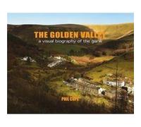 The Golden Valley by Phil Cope Phil Cope (Auteur)