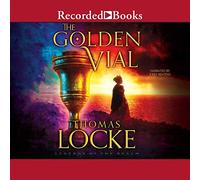 The Golden Vial (The Legends of the Realm Series)