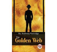 The Golden Web