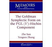 The Goldman Symplectic Form on the $operatorname {PGL}(V)$-Hitchin Component