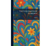 The Goldsmith of Florence