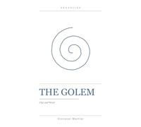 The Golem: Clay and Word