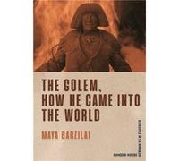 The Golem How He Came into the World by Maya Royalty Account Barzilai Maya Royalty Account Barzilai (Auteur)