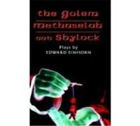 The Golem, Methuselah, And Shylock Edward Einhorn (Auteur)