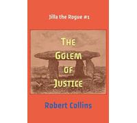 The Golem of Justice