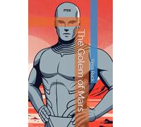 The Golem of Mars