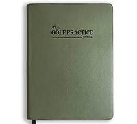 The Golf Practice Journal: Maximisez votre pratique, suivez vos progrès et améliorez votre jeu de golf avec des stratégies soutenues par la recherche, un design élégant en cuir, des parcours de club