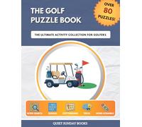 The Golf Puzzle Book: The Ultimate Activity Collection for Golfers