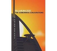 The Gomorrha Conjurations