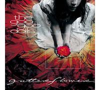 The Goo Goo Dolls – Gutterflower