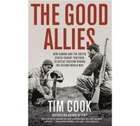 The Good Allies - Tim Cook - Prentice Hall Press - Livre en Anglais - Paperback Tim CookTim Cook (Auteur)