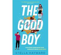 The Good Boy Boy next door, magical chaos, and the softest slow-burn romance imaginable - Stella Hayward - Bedford Square Publishers - ebook (ePub) - Livre