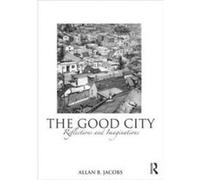 The Good City by Allan B. Jacobs Paperback Book Allan B. Jacobs (Auteur)