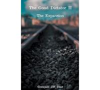 The Good Dictator Ii