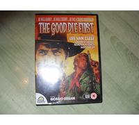 The Good Die First