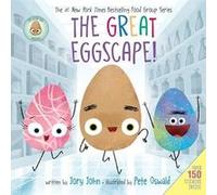Jory John – The Good Egg Presents: The Great Eggscape! – Travail d'équipe, entraide, amitié – Relié