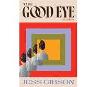 The Good Eye - Jess Gibson - Cardinal - ebook (ePub) - Livre