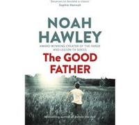 The Good Father Hawley, Noah (Auteur)