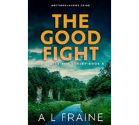 The Good Fight: Nottinghamshire Crime
