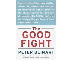 The Good Fight, P.S. Peter Beinart (Auteur)