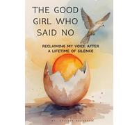 The Good Girl Who Said No