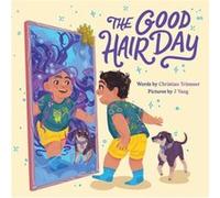 The Good Hair Day by Christian Trimmer Christian Trimmer (Auteur)