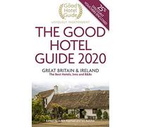 The Good Hotel Guide 2020