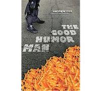 The Good Humor Man Andrew Fox (Auteur)
