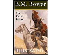 The Good Indian Illustrated