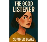 The Good Listener