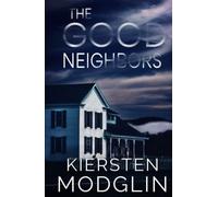 The Good Neighbors