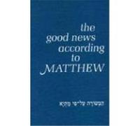 The Good News According to Matthew