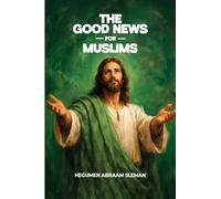 The Good News for Muslims