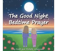 The Good Night Bedtime Prayer