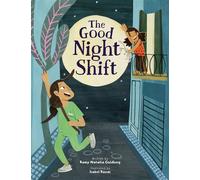 The Good Night Shift - Romy Natalia Goldberg - Orchard Books - ebook (ePub) - Livre