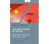 The Good Person of Szechwan: Der gute Mensch von Sezuan