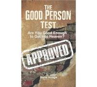 The Good Person Test Are You Good Enough To Get Into Heaven - Steven Hudgik - Amazon Digital Services LLC KDP - Livre en Anglais Steven HudgikSteven Hudgik (Auteur)