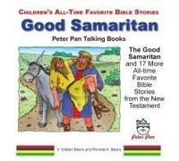 The Good Samaritan And 17 More All-Time Favorite Bible Stories From The New Testament