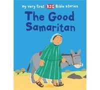 The Good Samaritan by Lois Rock Lois Rock (Auteur)