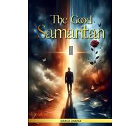 The Good Samaritan II