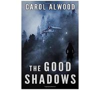 The Good Shadows