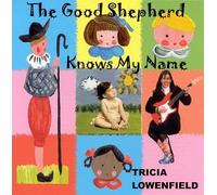 The Good Shepherd Knows My Name (US [Import]