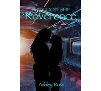 The Good Ship Reverence