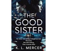 THE GOOD SISTER