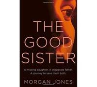 The Good Sister - [Version Originale] Inconnu (Auteur)