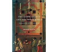 Michael Rustin – The Good Society and the Inner World – Livre en VO