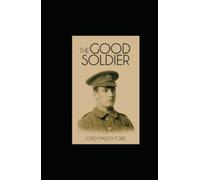 The Good Soldier: Annotated
