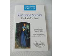 The Good Soldier: Ford Madox Ford
