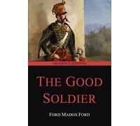 The Good Soldier (Graphyco Editions)