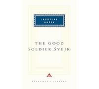 The Good Soldier Svejk: Introduction by Cecil Parrott